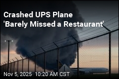 Crashed UPS Plane &#39;Barely Missed a Restaurant&#39;