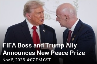 FIFA to Present a Peace Prize, and Trump Plans to Be There