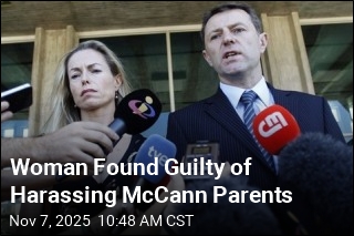 Woman Found Guilty of Harassing McCann Parents