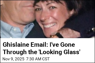 Ghislaine Maxwell Email: &#39;My Situation Is Improved&#39;