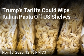 Trump&#39;s Tariffs Could Wipe Italian Pasta Off US Shelves