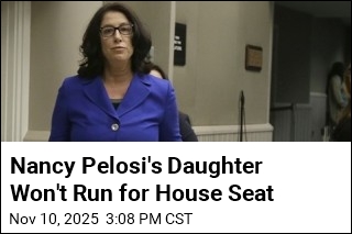 Nancy Pelosi&#39;s Daughter Won&#39;t Run for House Seat
