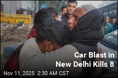 Car Blast in New Delhi Kills 8