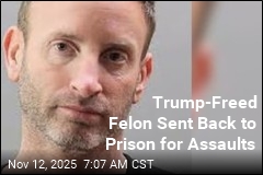 Trump-Freed Felon Sent Back to Prison for Assaults