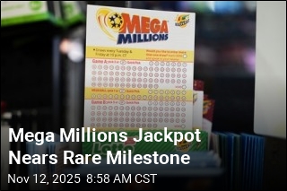 Mega Millions Jackpot Nears Rare Milestone
