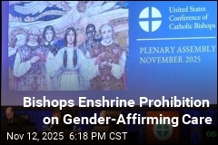 Bishops Prohibit Gender-Affirming Care at Catholic Hospitals