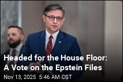 House to Vote on Releasing Epstein Files Early Next Week