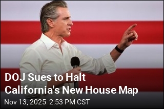 DOJ Sues to Halt California&#39;s New House Map