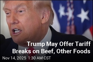 With Food Prices Up, Sources Say Trump Might Roll Back Tariffs