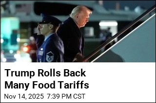 Trump Rolls Back Many Food Tariffs