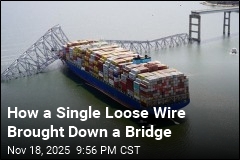 Loose Wire Blamed for Baltimore Bridge Collapse