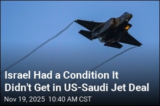 Israel Wanted a Saudi Promise Before US Jet Deal