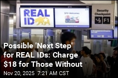 TSA Floats $18 Fee for Fliers Without REAL ID