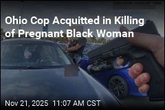 Ohio Cop Acquitted in Killing of Pregnant Black Woman
