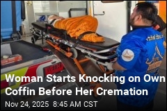 Woman Starts Knocking on Own Coffin Before Her Cremation
