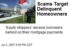 Scams Target Delinquent Homeowners