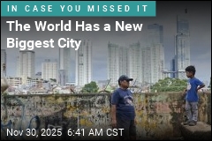 World&#39;s New Biggest City Last Ranked 33rd