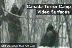 Canada Terror Camp Video Surfaces