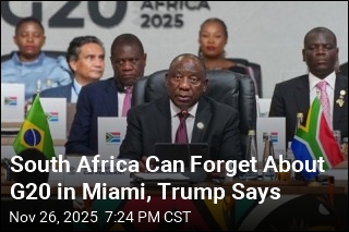 Trump Says South Africa Isn't Invited to Next G20