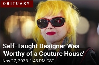 Self-Taught Designer Was &#39;Worthy of a Couture House&#39;