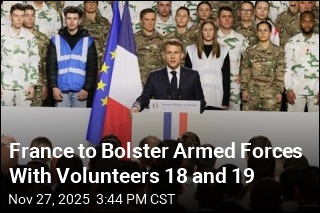France to Bolster Armed Forces With Volunteers 18 and 19