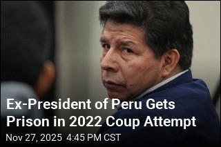 Ex-President of Peru Gets Prison in 2022 Coup Attempt