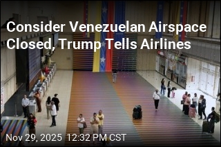 Trump Tells Airlines to Stay Out of Venezuelan Airspace