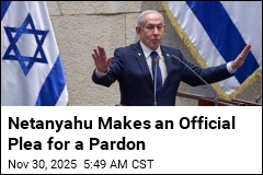 Netanyahu Makes an Official Plea for a Pardon