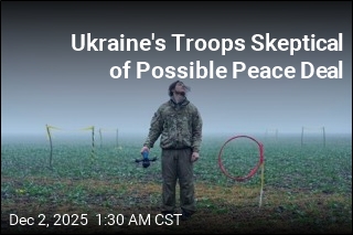 Ukraine&#39;s Troops Skeptical of Possible Peace Deal