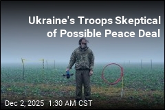 Ukraine&#39;s Troops Skeptical of Possible Peace Deal