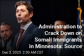 ICE Operation in Minnesota Will Focus on Somali Immigrants: Source