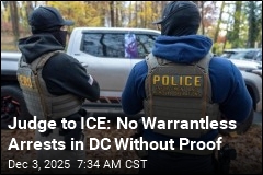 Judge to ICE: No Warrantless Arrests in DC Without Proof