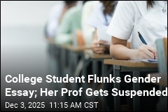 College Student Flunks Gender Essay; Her Prof Gets Suspended