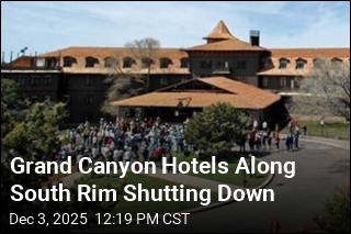 Grand Canyon Hotels Along South Rim Shutting Down