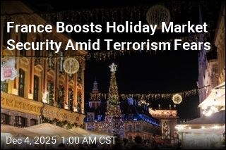 France Boosts Holiday Market Security Amid Terrorism Fears