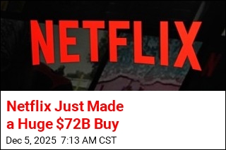 Netflix Is Buying Warner Bros. for $72B