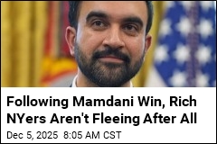Following Mamdani Win, Rich NYers Aren&#39;t Fleeing After All