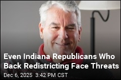 Even Indiana Republicans Who Back Redistricting Face Threats