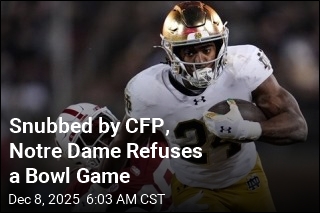 Snubbed by CFP, Notre Dame Refuses a Bowl Game