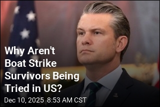 Why Aren&#39;t Boat Strike Survivors Facing Trial in US?