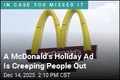 McDonald&#39;s Scraps &#39;Creepy&#39; AI Christmas Ad