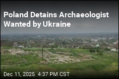 Poland Detains Archaeologist Wanted by Ukraine