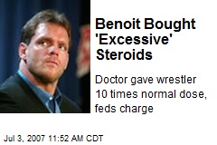 Benoit Bought 'Excessive' Steroids