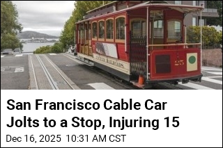 15 Hurt After Cable Car Jolts to Stop in San Francisco
