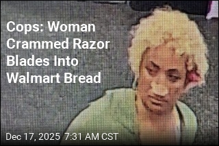 Cops: Woman Crammed Razor Blades Into Walmart Bread