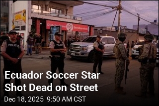 Ecuador Soccer Star Shot Dead on Street