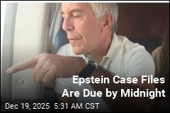 Epstein Case Files Are Due by Midnight