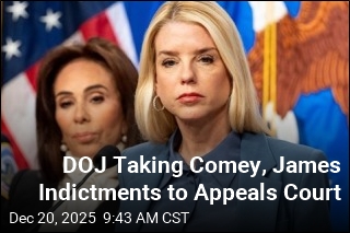 DOJ Appealing Dismissal of Comey, James Indictments
