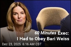60 Minutes Exec: I Had to Obey Bari Weiss