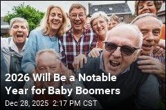 2026 Will Be a Notable Year for Baby Boomers